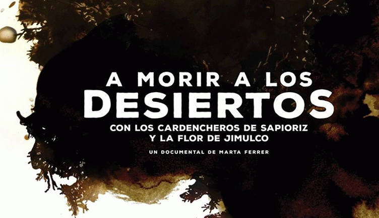A morir en los desiertos, de Marta Ferrer, premiado en el Festival de Cine Latinoamericano de Toulouse