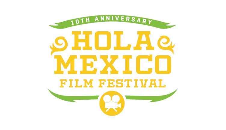 Hola Mexico Film Festival