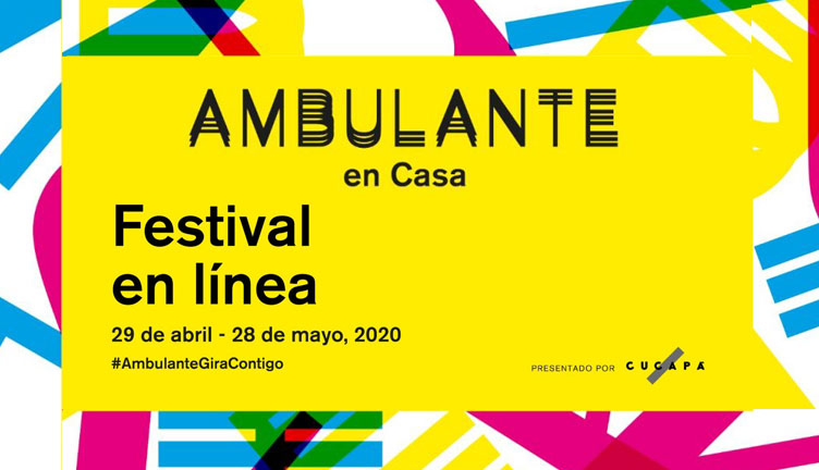 Presentan Ambulante en casa: Festival en línea