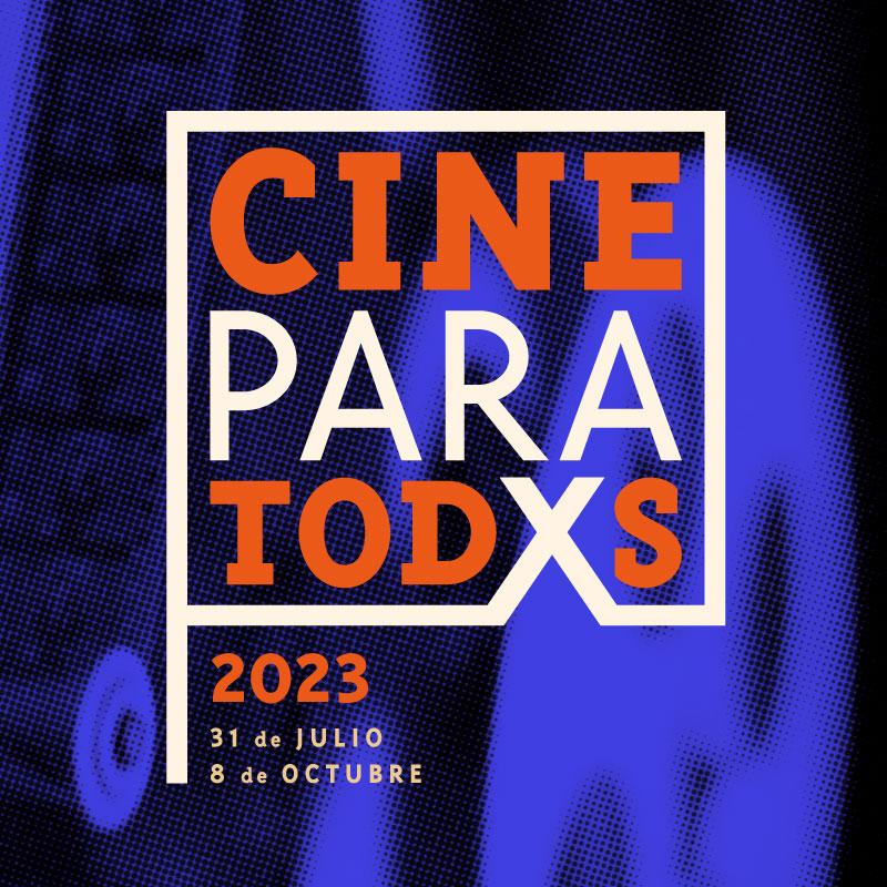 Cine para todxs