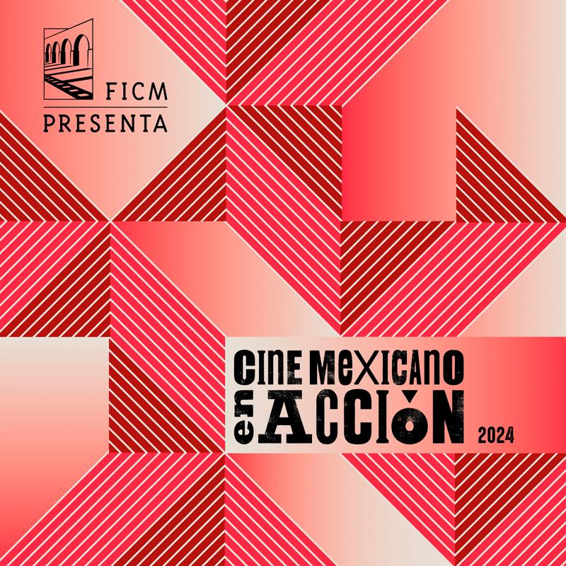 Cine Mexicano en Acción 2024
