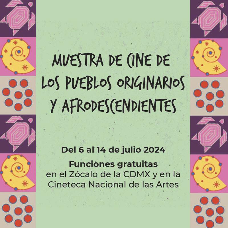 No te pierdas la Muestra de Cine de los Pueblos Originarios y Afrodescendientes 2024