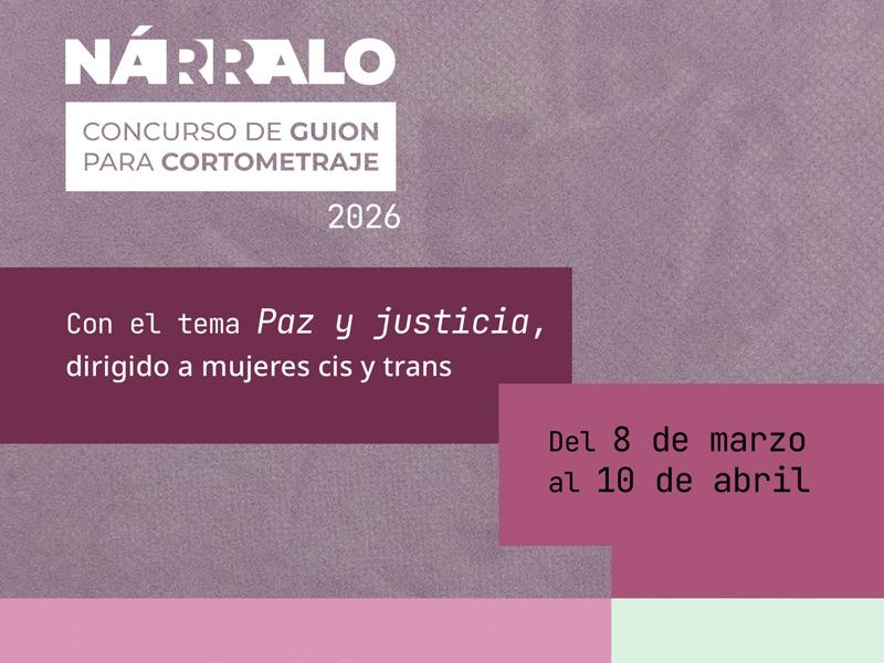 IMCINE invita a guionistas michoacanas y de todo el país a participar en el concurso "Nárralo: paz y justicia"