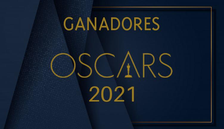 Ganadores OSCAR 2021