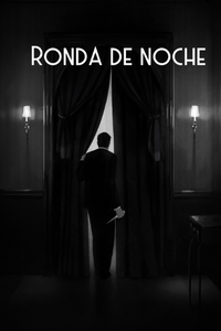 RONDA DE NOCHE